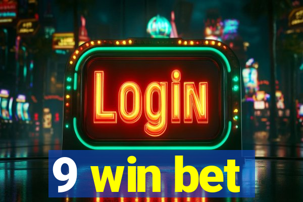 9 win bet